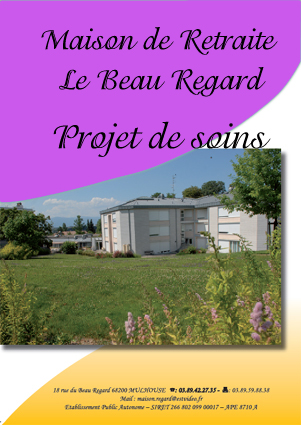 Projet de soins  EHPAD Le Beau Regard